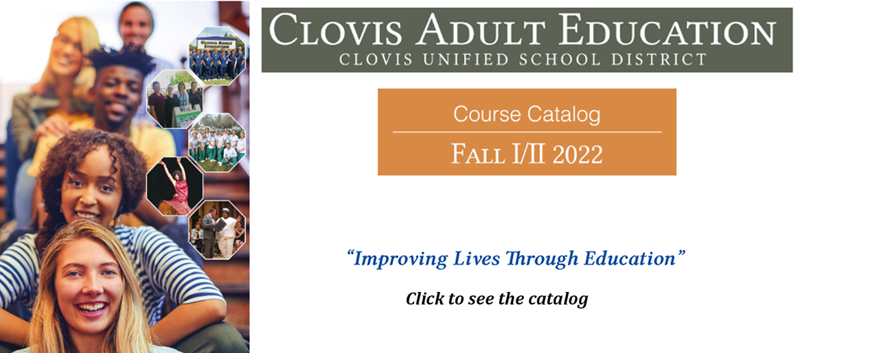 Clovis Adult Education Fall I/II 2022 Course Catalog